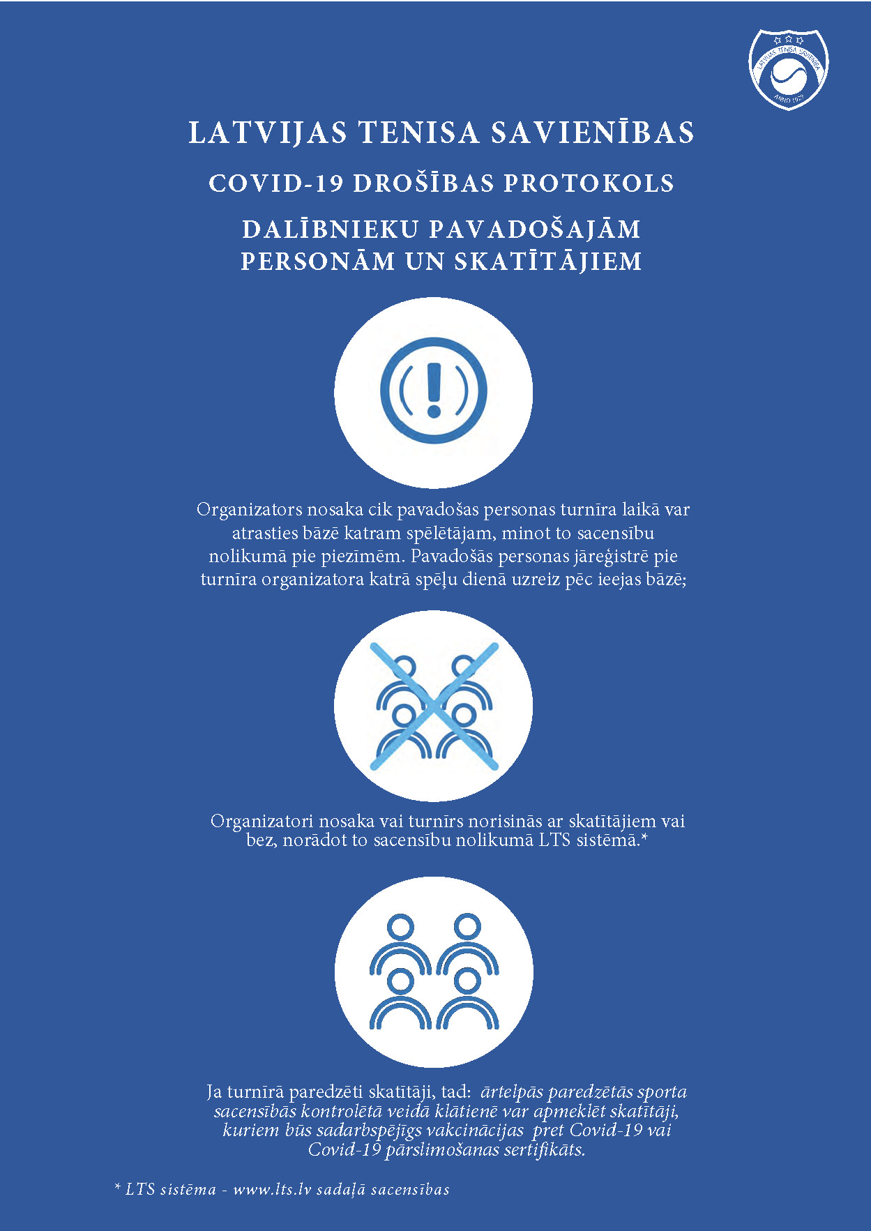 Par pavadošo personu klātbūtni  LTS turnīru laikā