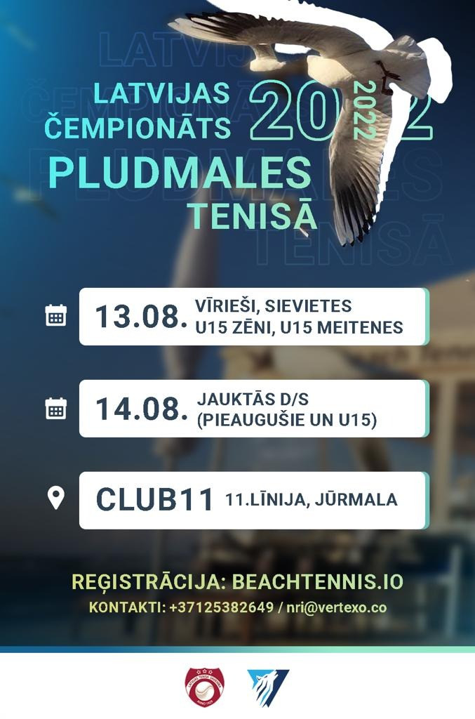 Reģistrācija uz 2022.gada Latvijas Republikas čempionātu pludmales tenisā ir atvērta līdz 10.08.2022. plkst.14.00